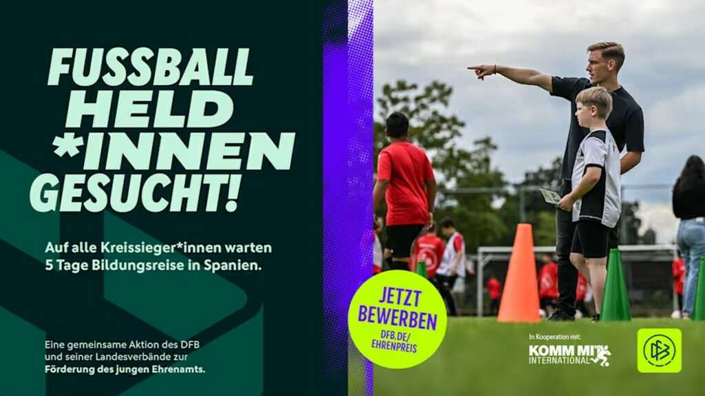Fussball Held*innen gesucht  - Aktion DFB-Junges Ehrenamt
